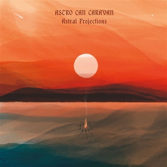 Astro Can Caravan - Astral Projections (LP)