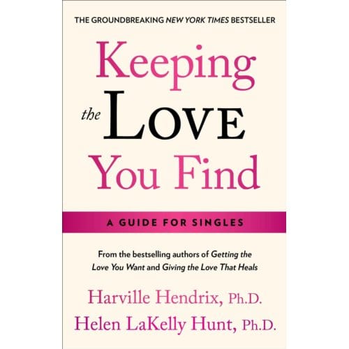 Keeping The Love You Find - Harville Hendrix