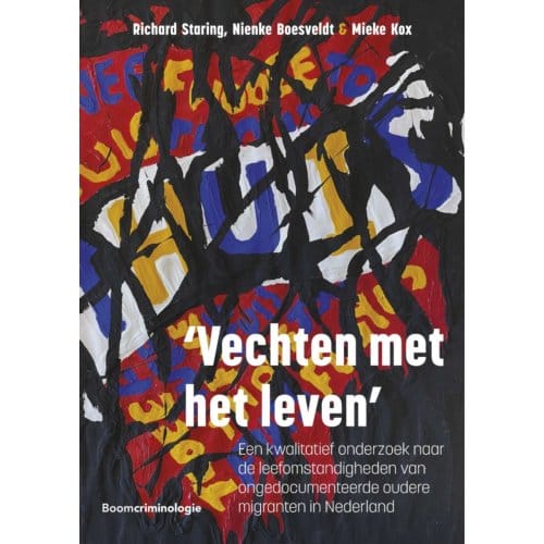 'Vechten Met Het Leven' - Richard Staring