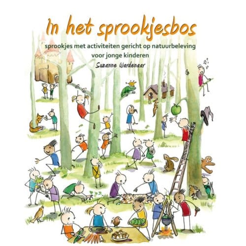 In Het Sprookjesbos - Suzanne Wardenaar