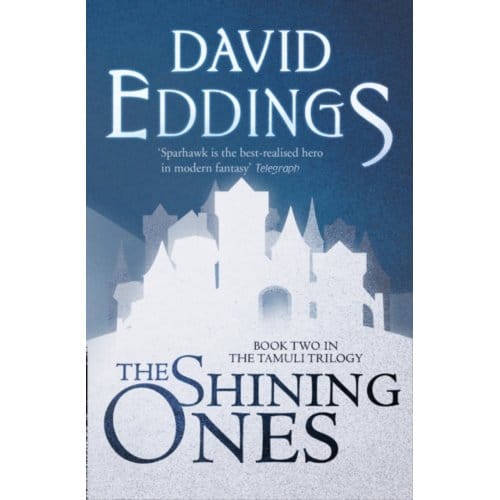 The Shining Ones - The Tamuli Trilogy - David Eddings