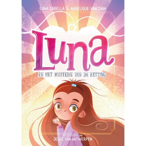 Luna En Het Mysterie Van De Ketting - Luna Sabella