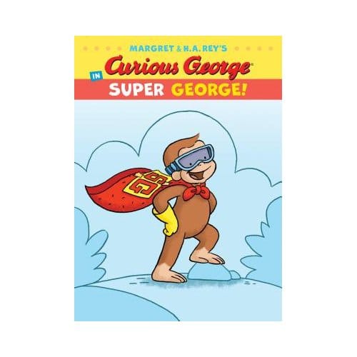 Curious George In Super George! - H. A. Rey