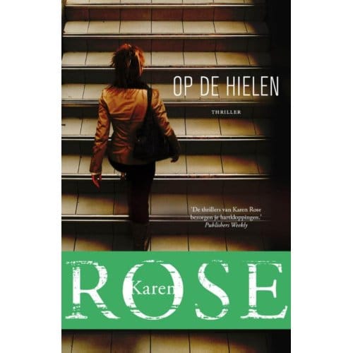 Op De Hielen - Karen Rose