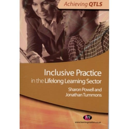 Inclusive Practice In The Lifelong Learning Sector - Tummons