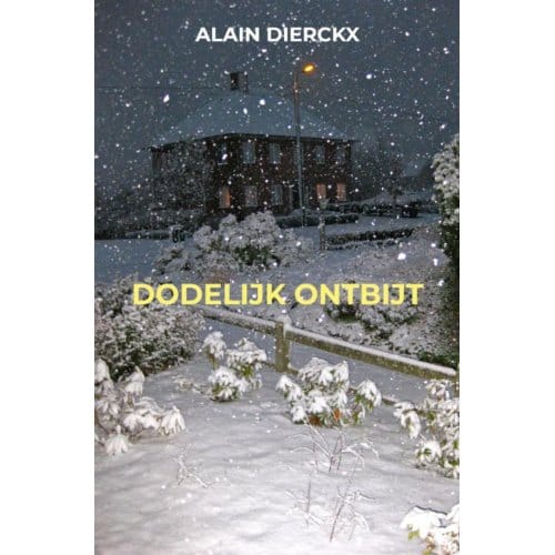 Dodelijk Ontbijt - Alain Dierckx
