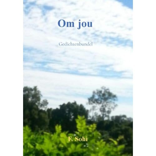 Om Jou - F. Sohi