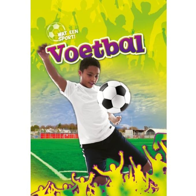 Voetbal - Wat Een Sport! - Thomas Adamson